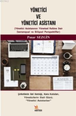 Yönetİci ve Yönetici Asistanı | Pınar Sezgin | Kriter Yayınları