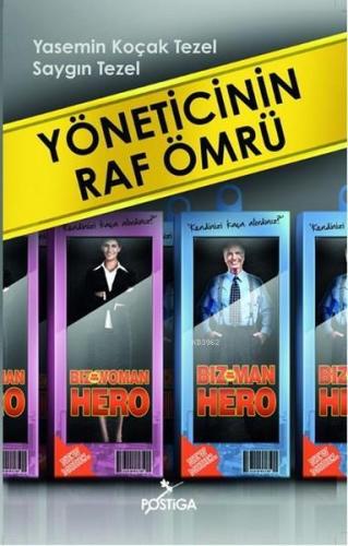 Yöneticinin Raf Ömrü Kendinizi Kaça Alırdınız? | Saygın Tezel | Postig