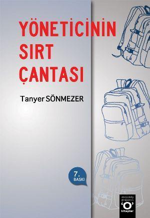 Yöneticinin Sırt Çantası | Tanyer Sönmezer | Okuyan Us Yayınları