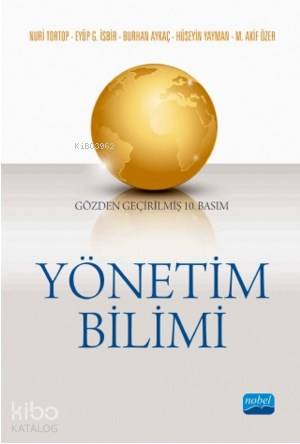 Yönetim Bilimi | Mehmet Akif Özer | Nobel Akademik Yayıncılık