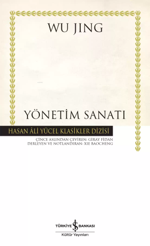 Yönetim Sanatı | Wu Jing | Türkiye İş Bankası Kültür Yayınları