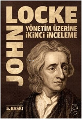 Yönetim Üzerine İkinci İnceleme | John Locke | Serbest Kitaplar