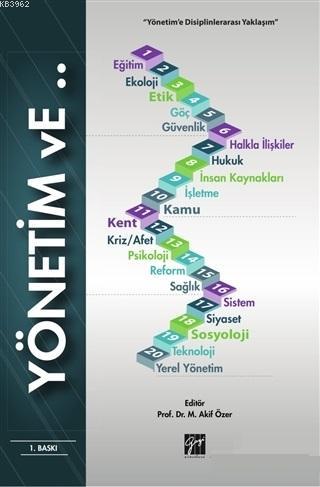 Yönetim Ve | M. Akif Özer | Gazi Kitabevi