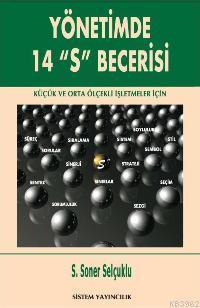 Yönetimde 14 "s" Becerisi; Küçük ve Orta Ölçekli İşletmeler İçin | S. 