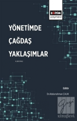 Yönetimde Çağdaş Yaklaşımlar | Abdurrahman Çalık | Eğitim Yayınevi