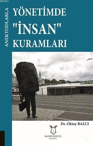 Yönetimde İnsan Kurumları - Anektodlarla | Kolektif | Akademisyen Kita