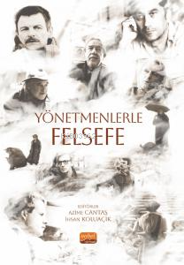 Yönetmenlerle Felsefe | Azime Cantaş | Nobel Bilimsel Eserler