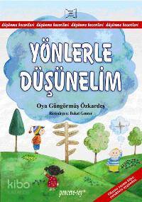 Yönlerle Düşünelim | Oya Güngörmüş Özkardeş | Pencere Sağlık Eğitim Ya