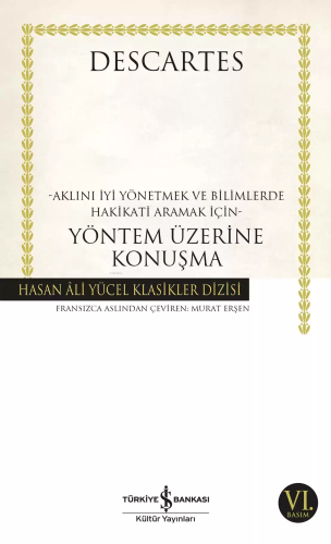 Yöntem Üzerine Konuşma | Rene Descartes | Türkiye İş Bankası Kültür Ya