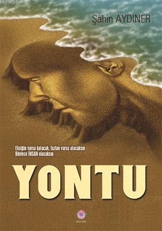 Yontu | Şahin Aydıner | Nilüfer Yayıncılık