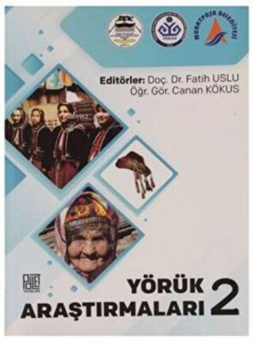 Yörük Araştırmaları 2 | Canan Kökus | Palet Yayınları