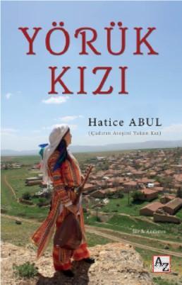 Yörük Kızı | Hatice Abul | Az Kitap