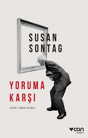 Yoruma Karşı | Susan Sontag | Can Yayınları