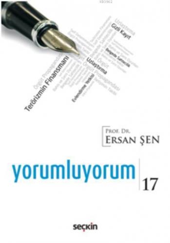 Yorumluyorum 17 | Ersan Şen | Seçkin Yayıncılık