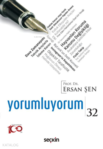 Yorumluyorum - 32 | Ersan Şen | Seçkin Yayıncılık