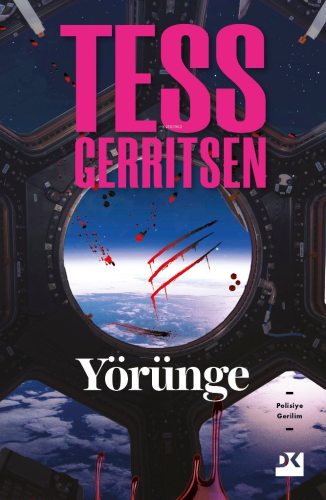 Yörünge | Tess Gerritsen | Doğan Egmont Yayıncılık