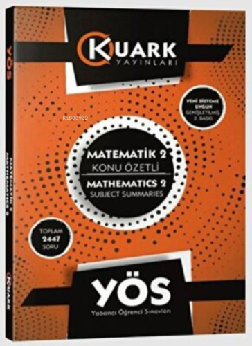 YÖS Matematik 2 Konu Özetli | Kolektif | Kuark Yayınları