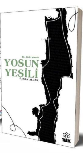 Yosun Yeşili | Esra Algan | İz Bırakan Kalemler Yayınevi