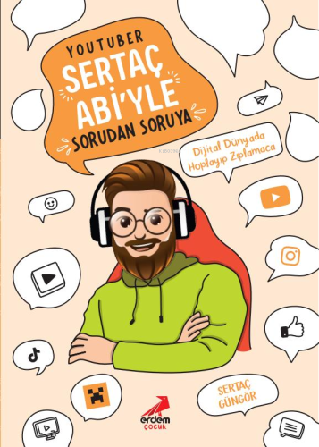 YouTuber Sertaç Abi’yle Sorudan Soruya | Bilgenur Çorlu | Erdem Çocuk