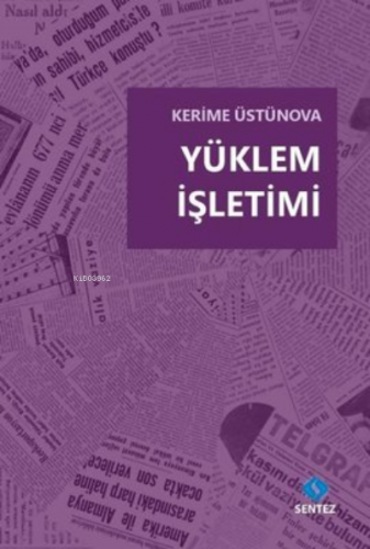 Yüklem İşletimi | Kerime Üstünova | Sentez Yayıncılık