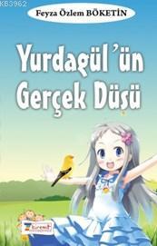 Yurdagül'ün Gerçek Düşü | Feyza Özlem Bötekin | 7 Kiremit