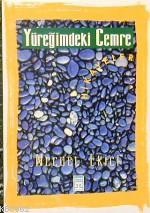 Yüreğimdeki Cemre | Necdet Ekici | Timaş Yayınları