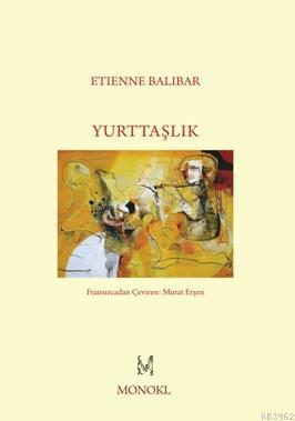 Yurttaşlık | Etienne Balibar | Monokl Yayınları