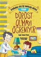 Yusuf Dürüst Olmayı Öğreniyor; Öykülerle Aile İçi Davranış Eğitimi | S