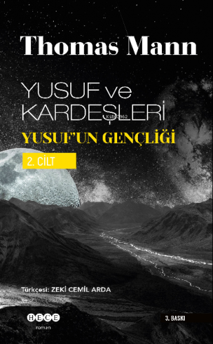 Yusuf ve Kardeşleri;Yusuf’un Gençliği | Thomas Mann | Hece Yayınları