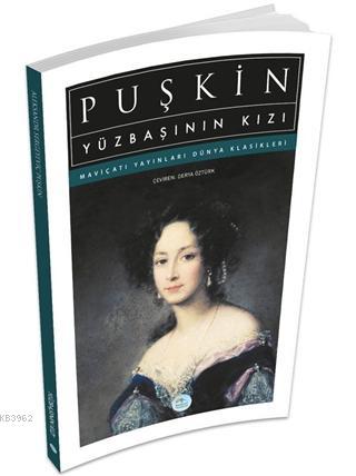 Yüzbaşının Kızı | Aleksandr Sergeyeviç Puşkin | Maviçatı Yayınları