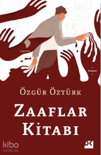 Zaaflar Kitabı | Özgür Öztürk | Doğan Kitap