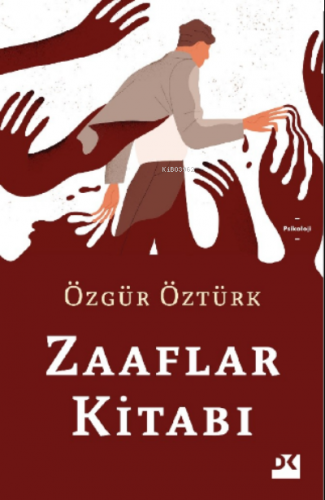 Zaaflar Kitabı | Özgür Öztürk | Doğan Kitap