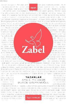 Zabel | Aysel Yıldırım | Bgst Yayınları