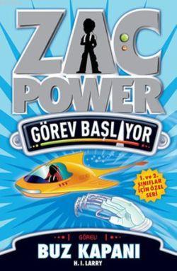 Zac Power Görev Başlıyor - Buz Kapanı | H. I. Larry | Caretta Yayıncıl