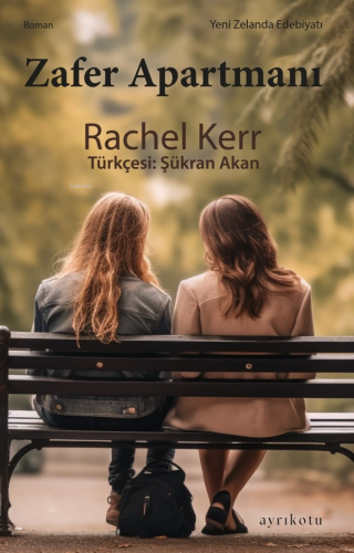 Zafer Apartmanı | Rachel Kerr | Ayrıkotu Yayınları