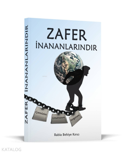 Zafer İnananlarındır | Rabia Behiye Kırıcı | Kişisel Yayınlar