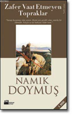 Zafer Vaat Etmeyen Topraklar | Namık Doymuş | Doğan Kitap