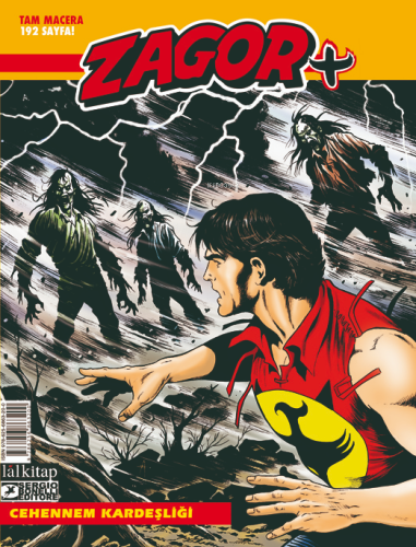 Zagor +6;Cehennem Kardeşliği | Antonio Zamberletti | Lal Kitap