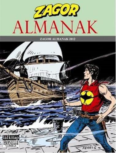 Zagor Almanak 2012 / Hayalet Gemi | Jacopo Rauch | Lal Kitap