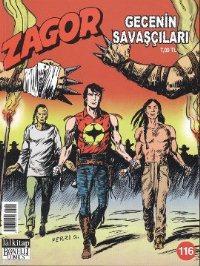 Zagor Gecenin Savaşçıları Sayı: 116 | Gallieno Ferri | Lal Kitap