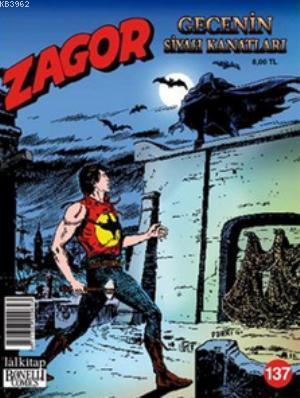 Zagor Gecenin Siyah Kanatları Sayı: 137 | Jacopo Rauch | Lal Kitap