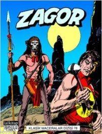 Zagor Klasik Maceralar Cilt: 78 | Marcello Toninelli | Lal Kitap