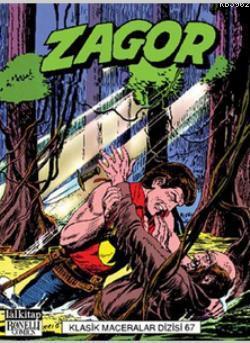 Zagor Klasik Maceralar Dizisi Cilt: 67 | Marcello Toninelli | Lal Kita