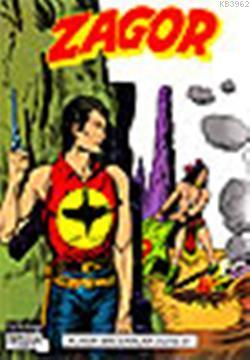 Zagor; Klasik Maceralar Dizisi | Guido Nolitta | Lal Kitap