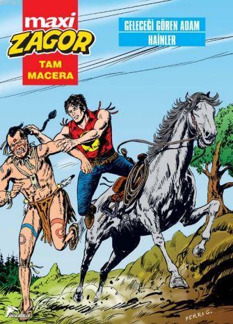 Zagor Maxi 15; Geleceği Gören Adam - Hainler | Roberto Altariva | Özer