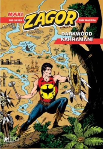 Zagor Maxi 19; Darkwood Hikayeleri | Moreno Burattini | Özer Sahaf - Ç