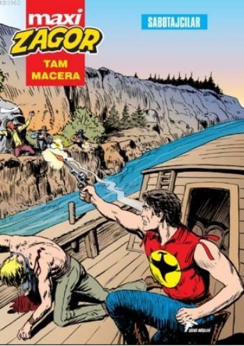 Zagor Maxi 7; Sabotajcılar | Ade Capone | Özer Sahaf - Çizgi Düşler