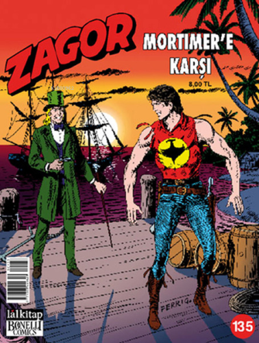 Zagor Mortimer'e Karşı Sayı: 135 | Moreno Burattini | Lal Kitap