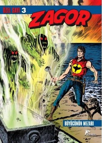 Zagor Özel 3; Büyücünün Mezarı / İskeletlerin Dolunayı | Diego Paolucc