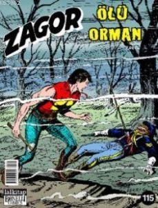 Zagor Sayı: 115 Ölü Orman | Ade Capone | Lal Kitap